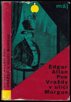 Edgar Allan Poe: Vraždy v ulici Morgue a jiné povídky