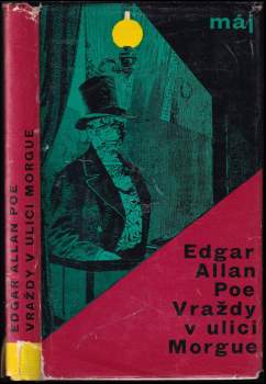 Edgar Allan Poe: Vraždy v ulici Morgue a jiné povídky
