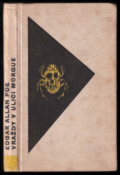 Vraždy v ulici Morgue a jiné povídky - Edgar Allan Poe (1964, Mladá fronta) - ID: 810102