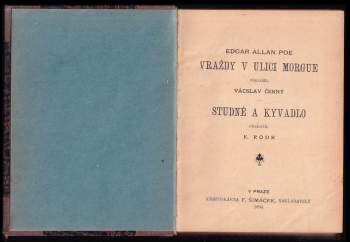 Edgar Allan Poe: Vraždy v ulici Morgue ; Studně a kyvadlo