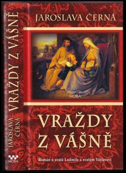Jaroslava Černá: Vraždy z vášně