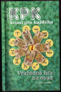 Vražedná hra na osud a další povídky