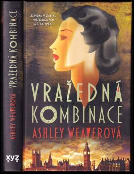 Weaver Ashley: Vražedná kombinace