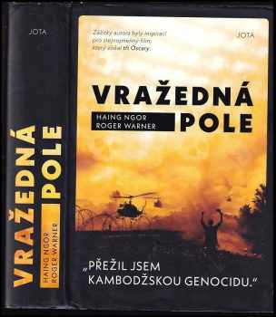 Haing S Ngor: Vražedná pole