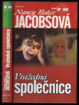 Nancy Baker Jacobs: Vražedná společnice