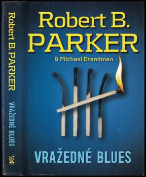 Robert B Parker: Vražedné blues