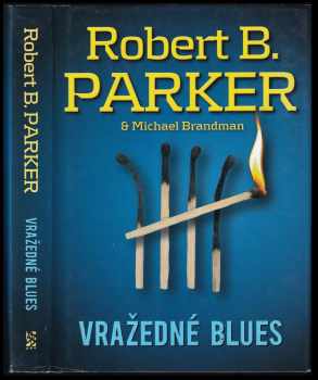 Robert B Parker: Vražedné blues