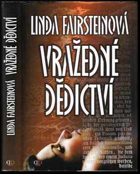 Linda A Fairstein: Vražedné dědictví