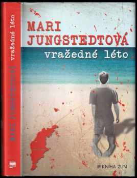 Vražedné léto - Mari Jungstedt (2014, Kniha Zlín) - ID: 473886