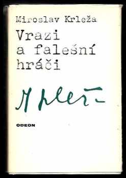 Vrazi a falešní hráči