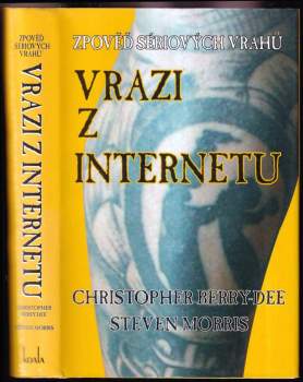 Christopher Berry-Dee: Vrazi z internetu