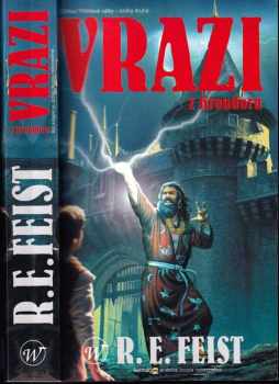 Raymond E Feist: Vrazi z Krondoru
