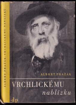 Vrchlickému nablízku