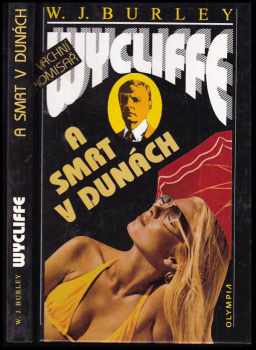 Vrchní komisař Wycliffe a smrt v dunách