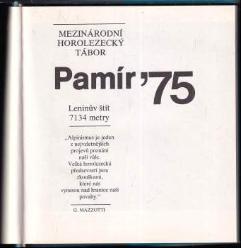 Miloslav Maťašák: Vrcholy přátelství