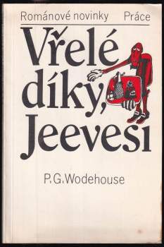 P. G Wodehouse: Vřelé díky, Jeevesi