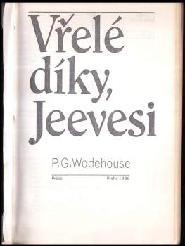P. G Wodehouse: Vřelé díky, Jeevesi