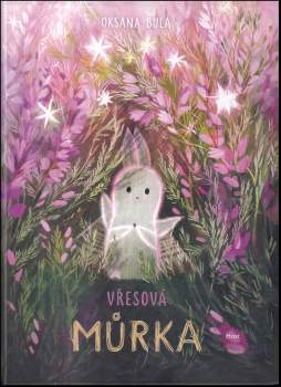 Oksana Bula: Vřesová můrka