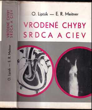 E. R Meitner: Vrodené chyby srdca a ciev