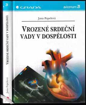 Jana Rubáčková Popelová: Vrozené srdeční vady v dospělosti PODPIS JANA POPELOVÁ