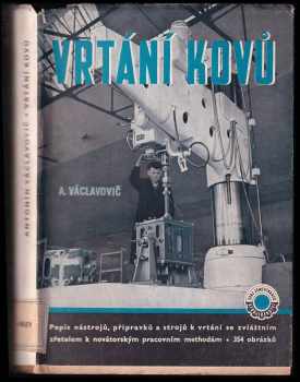 Vrtání kovů