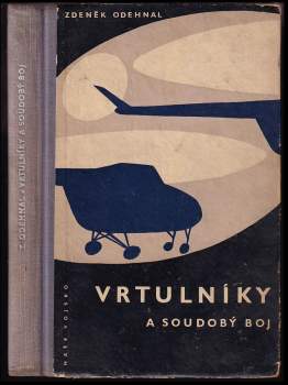 Vrtulníky a soudobý boj