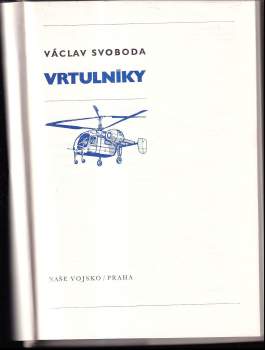 Václav Svoboda: Vrtulníky