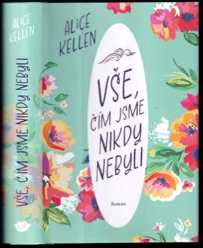 Nech život plynout : Vše, čím jsme nikdy nebyli - 1. díl