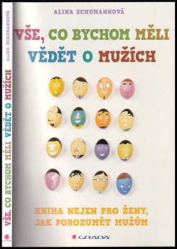Alina Schumann: Vše, co bychom měli vědět o mužích