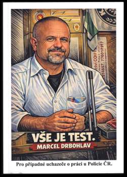 Vše je test