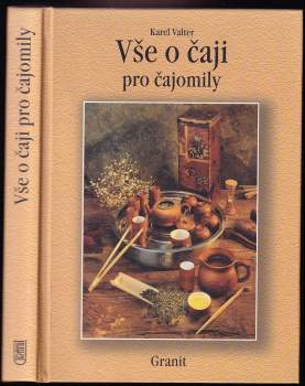 Vše o čaji pro čajomily