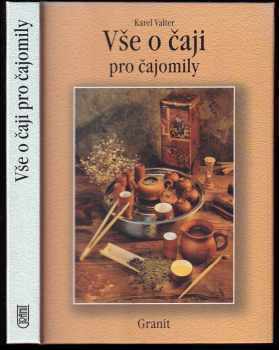 Vše o čaji pro čajomily