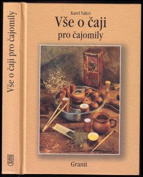 Vše o čaji pro čajomily