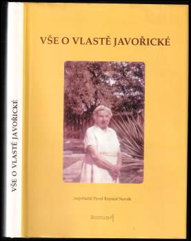 Vše o Vlastě Javořické