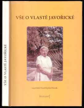 Vše o Vlastě Javořické
