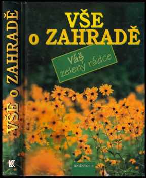 Vše o zahradě