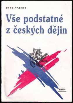 Vše podstatné z českých dějin
