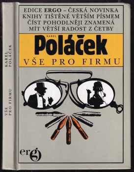 Karel Poláček: Vše pro firmu