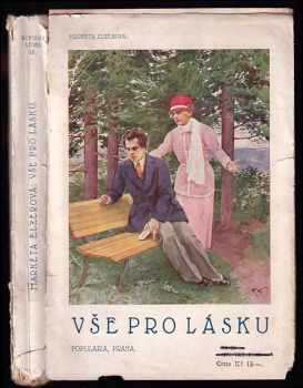 Margarete Elzer: Vše pro lásku