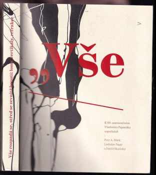 "Vše rozpadá se, střed se zevnitř hroutí"