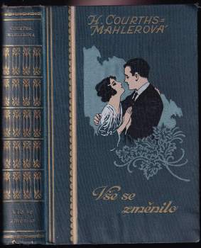 Hedwig Courths-Mahler: Vše se změnilo