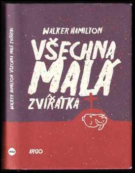 Všechna malá zvířátka