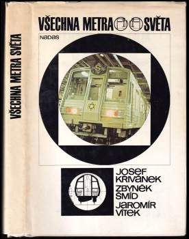 Josef Křivánek: Všechna metra světa