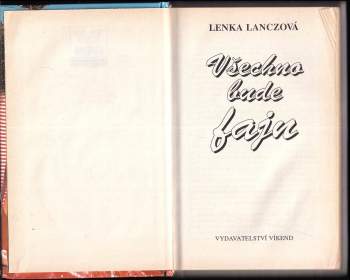 Lenka Lanczová: Všechno bude fajn