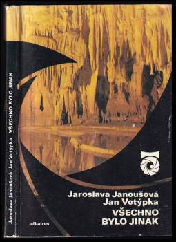 Jan Votýpka: Všechno bylo jinak
