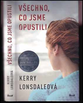 Všechno, co jsme opustili