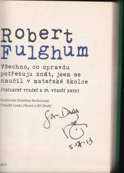 Robert Fulghum: Všechno, co opravdu potřebuju znát, jsem se naučil v mateřské školce