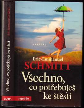 Všechno, co potřebuješ ke štěstí