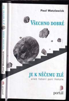 Všechno dobré je k něčemu zlé, aneb, Řešení paní Hekate