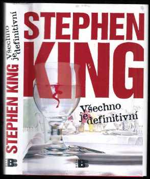 Stephen King: Všechno je definitivní